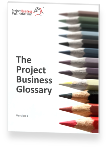 The Project Business Glossary